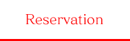 Reservation